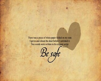 Be Safe Wallpaper Background Theme Desktop