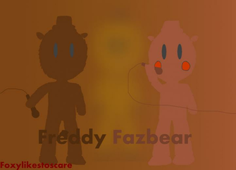 Fnaf Freddy Fazbear Wallpaper By Foxylikestoscare