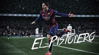 Luis Suarez El Pistolero Wallpaper By Xxxalanossxxx