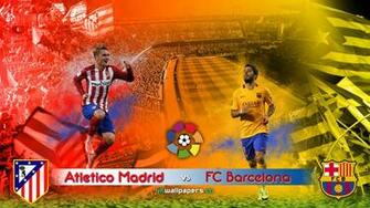 Atletico Madrid V Fc Barcelona September Liga Bbva 4k