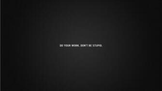 Do Your Work Quote Desktop Wallpaper And Stock Photos