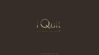 Quit By Samirbrb