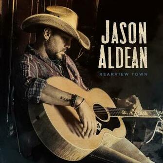 Jason Aldean New Album Rear Town Available Now
