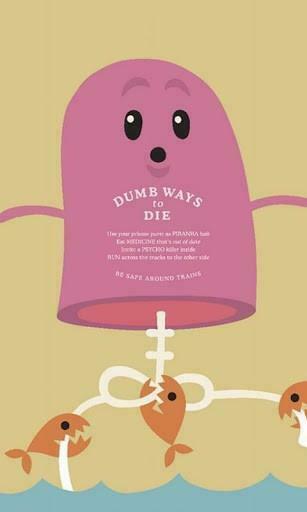 Bigger Dumb Ways To Die Themes For Android Screenshot