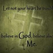 Believe Also In Me Wallpaper The Baptist Brethren