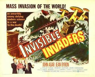 Invisible Invaders Alien Invasion B Movie Posters