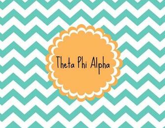 Cute Theta Phi Alpha