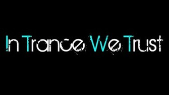 In Trance We Trust Wallpaper