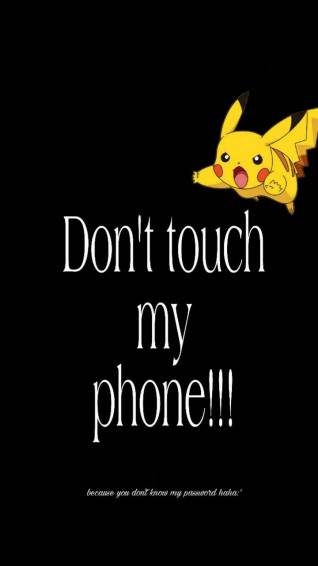 Lock Screen Dont Touch My Phone Wallpaper Funny