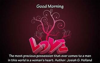 Inspiring Quotes Good Morning Love For The Day