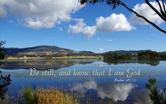 Be Still And Know That I Am God Will Exalted Among The Heathen