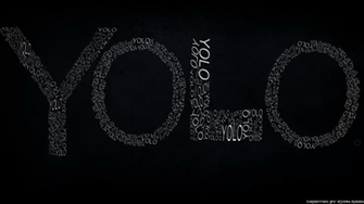 Yolo Typography Wallpaper By Ryanr08