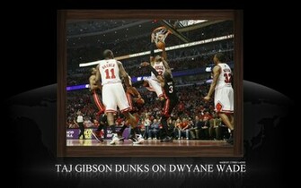 Taj Gibson Dunk Over Dwyane Wade Widescreen Wallpaper Big Fan Of Nba
