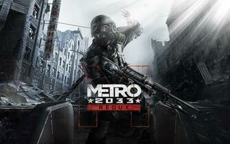Metro Redux Wallpaper HD