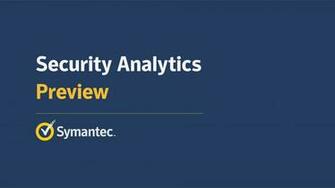 Security Analytics Key Features Symantec
