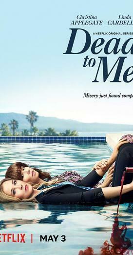 Dead To Me Tv Series