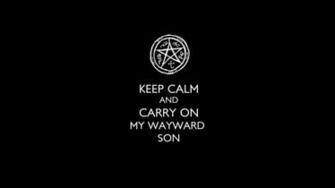 Supernatural Son Keep Calm And Wallpaper