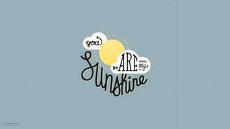 You Are My Sunshine