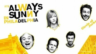 Its Always Sunny In Philadelphia Jpg