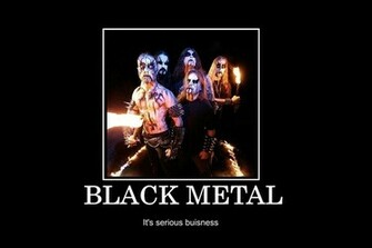 Demotivational Humor Black Metal Wallpaper