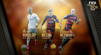 Cristiano Ronaldo Messi And Neymar Are The Fifa Ballon