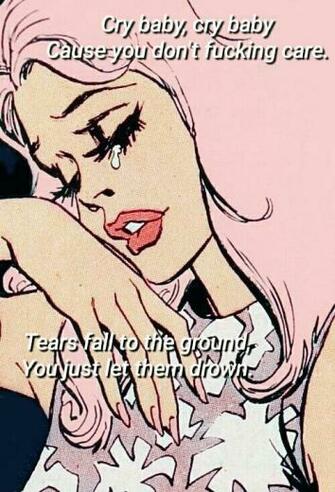 Cry Baby Lyrics Image By Maria On Favim