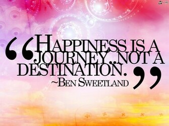 Happiness Is A Journey Quote HD Wallpaper Computer
