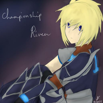 World Riven League Of Legends