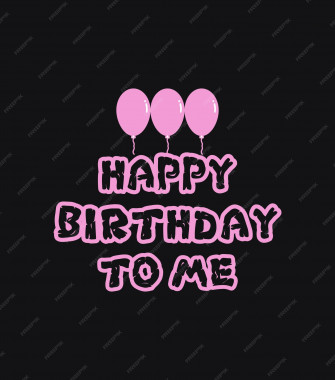Cool Happy BirtHDay To Me Wallpaper