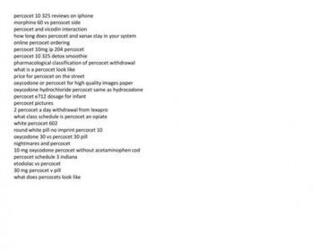Percocet Prescription Refill Rules Ppt