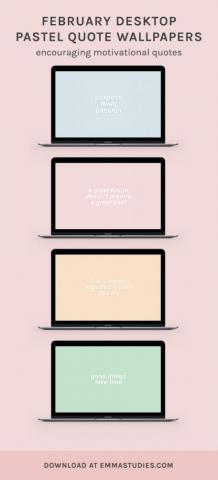 Emma S Studyblr February Pastel Quotes Desktop Wallpaper Here Are