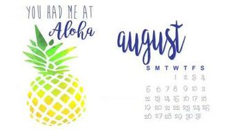 Hello August Calendar Wallpaper