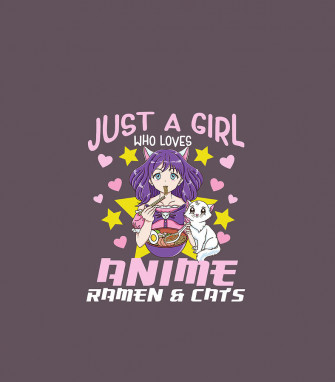 Just A Girl Who Loves Anime Ramen And Cats Cute Manga Digital