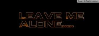 Leave Me Alone Wallpaper Love