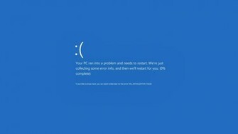 Window Blue Screen Wallpaper This Is New Shit You Will Need In