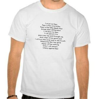 Litany Against Fear Shirt Tee Shirts
