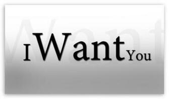 I Want You Wallpaper