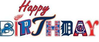 Detroit Renaissance Hel Sports BirtHDay Happy 313rd