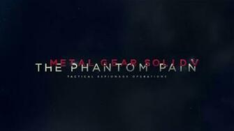 Metal Gear Solid V The Phantom Pain Wallpaper HD