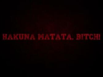 Hakuna Matata Bitch Red By Lulafay