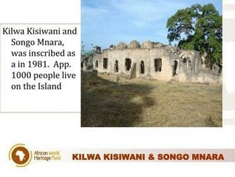 World Heritage Ruins Of Kilwa Kisiwani And Songo Mnara