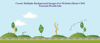 Basic Css Tutorial Create Multiple Background Image For Website