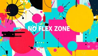 No Flex Zone Wallpaper