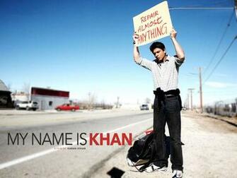 My Name Is Khan Background