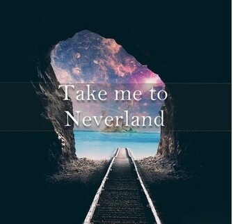 Take Me To Neverland