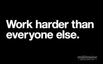 Work Harder Wallpaper