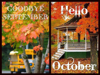 Goodbye September Hello October Pictures Image