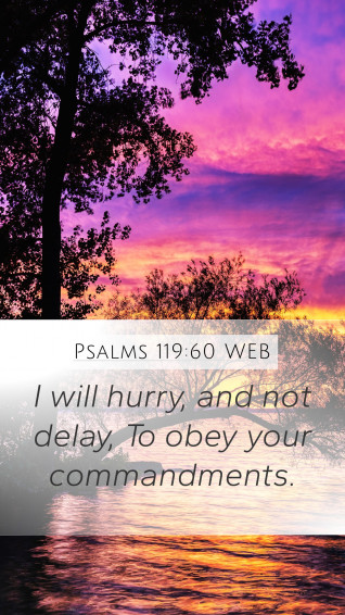 Psalms Web Mobile Phone Wallpaper I Will Hurry And Not