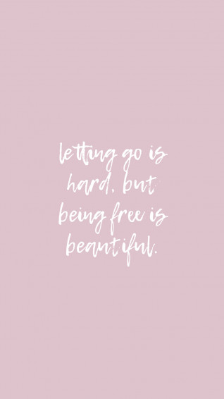 Let Go Quote Wallpaper