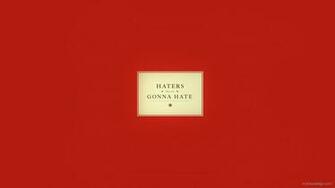 Haters Wallpaper